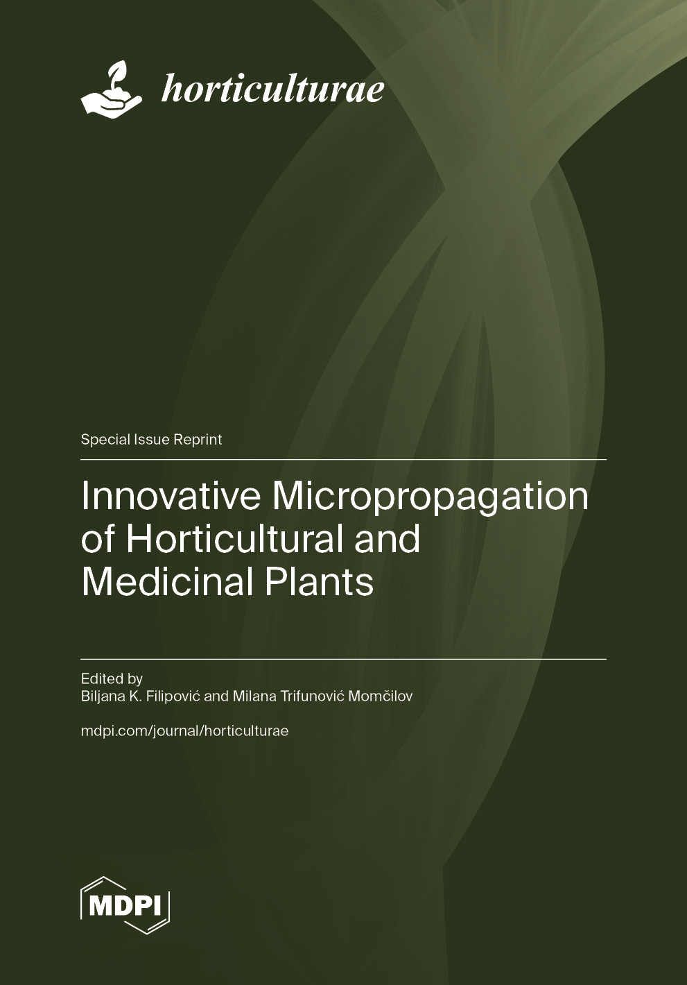 Innovative Micropropagation of Horticultural and Medicinal Plants