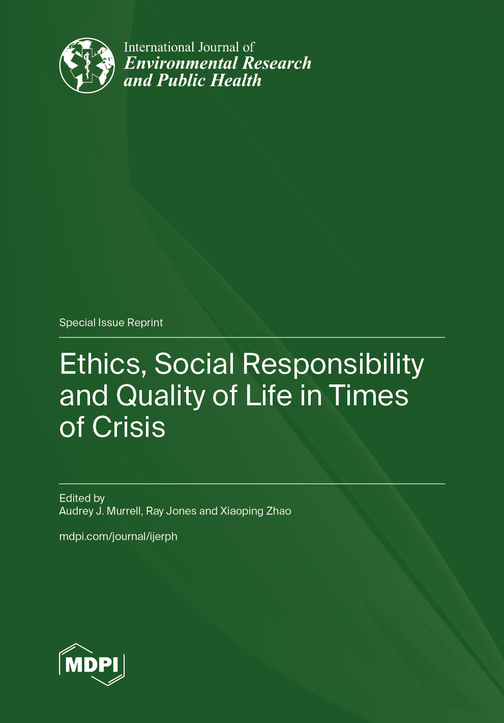 Ethics, Social Responsibility and Quality of Life in Times of Crisis