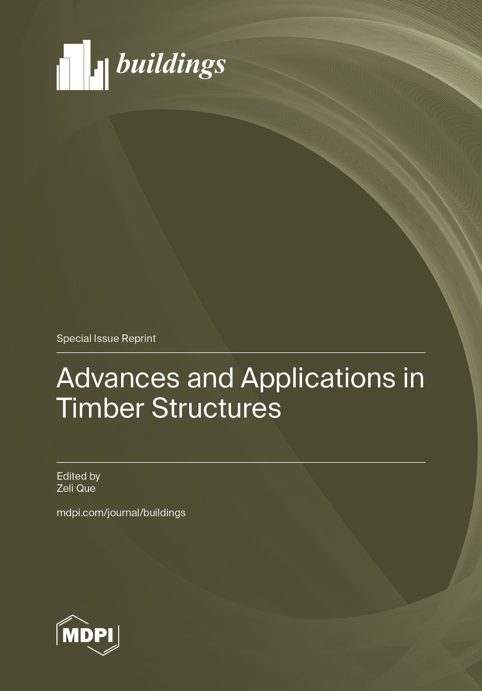 Advances and Applications in Timber Structures