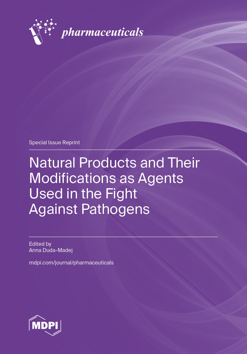 Natural Products and Their Modifications as Agents Used in the Fight against Pathogens