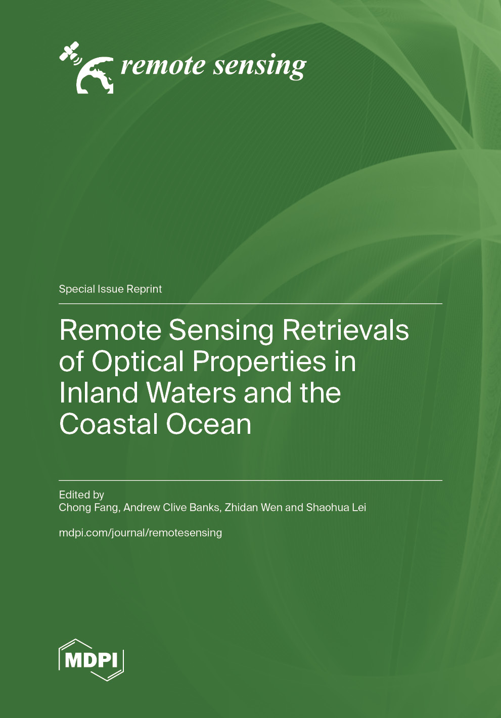 Remote Sensing Retrievals of Optical Properties in Inland Waters and the Coastal Ocean