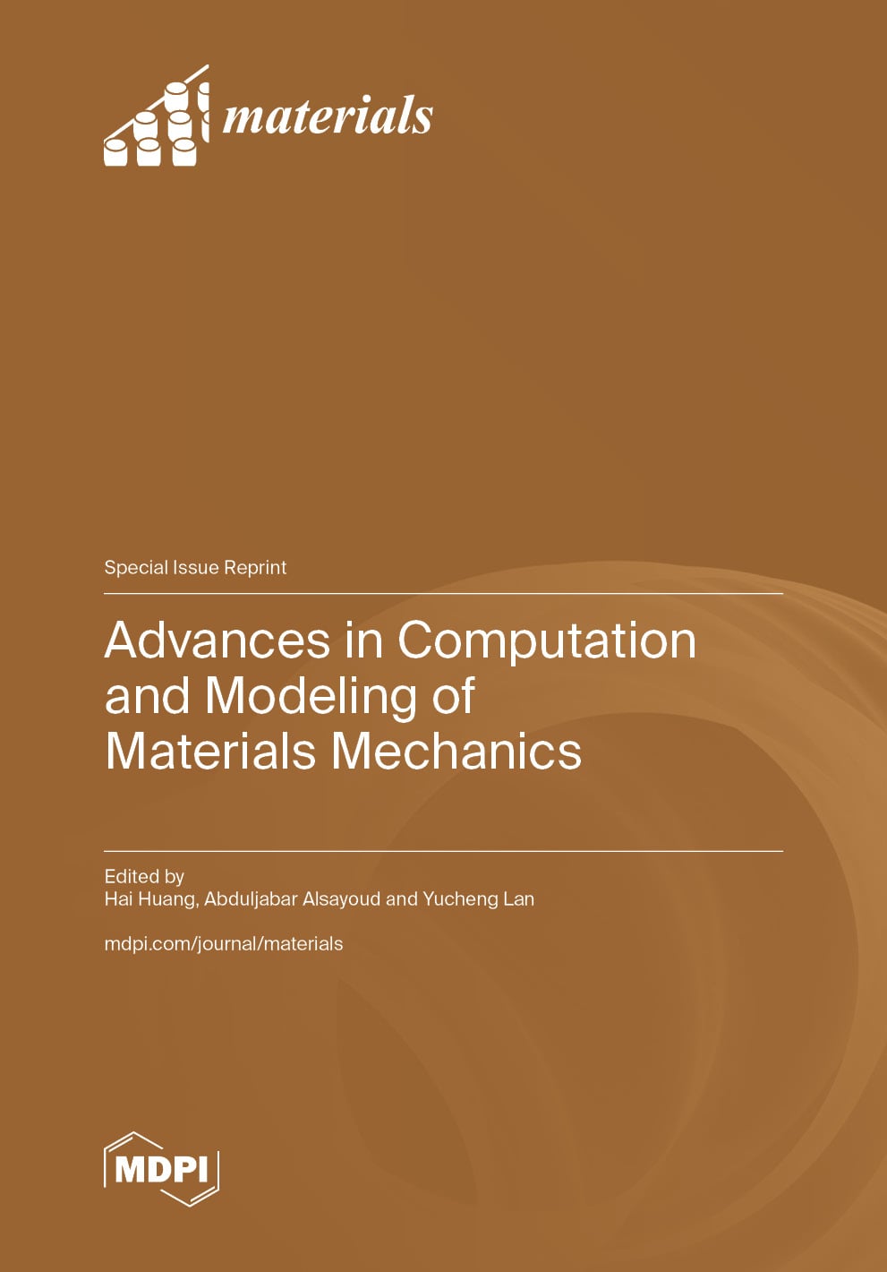 Advances in Computation and Modeling of Materials Mechanics