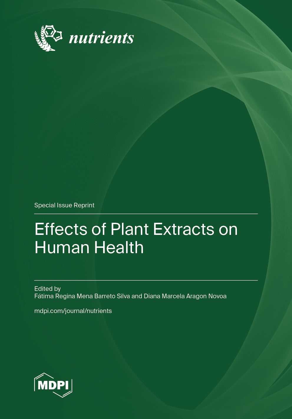 Effects of Plant Extracts on Human Health