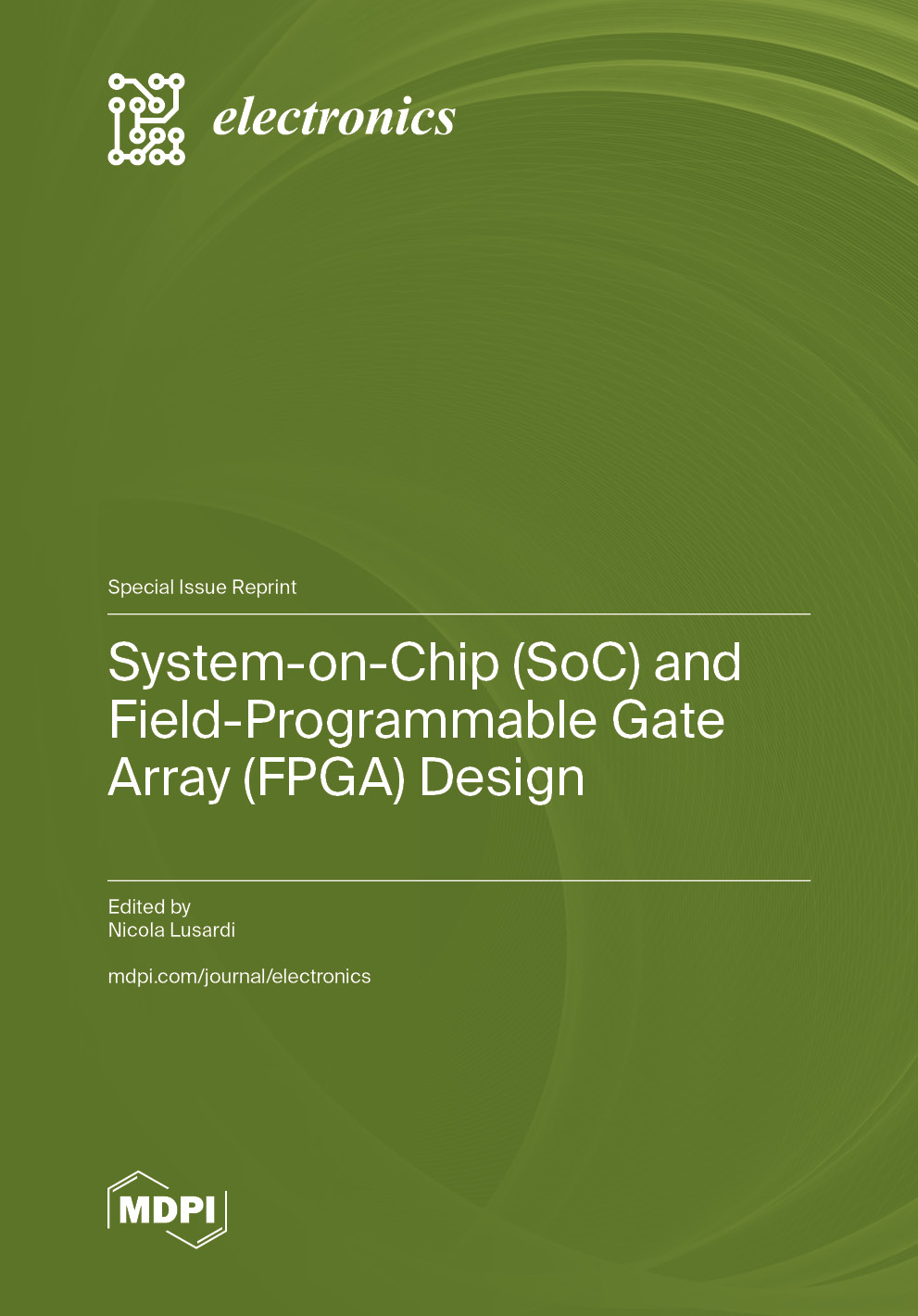 System-on-Chip (SoC) and Field-Programmable Gate Array (FPGA) Design