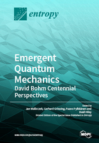 Special issue Emergent Quantum Mechanics – David Bohm Centennial Perspectives book cover image