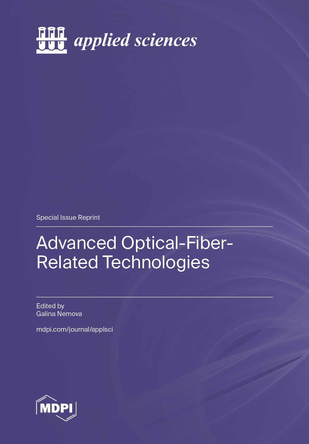 Advanced Optical-Fiber-Related Technologies