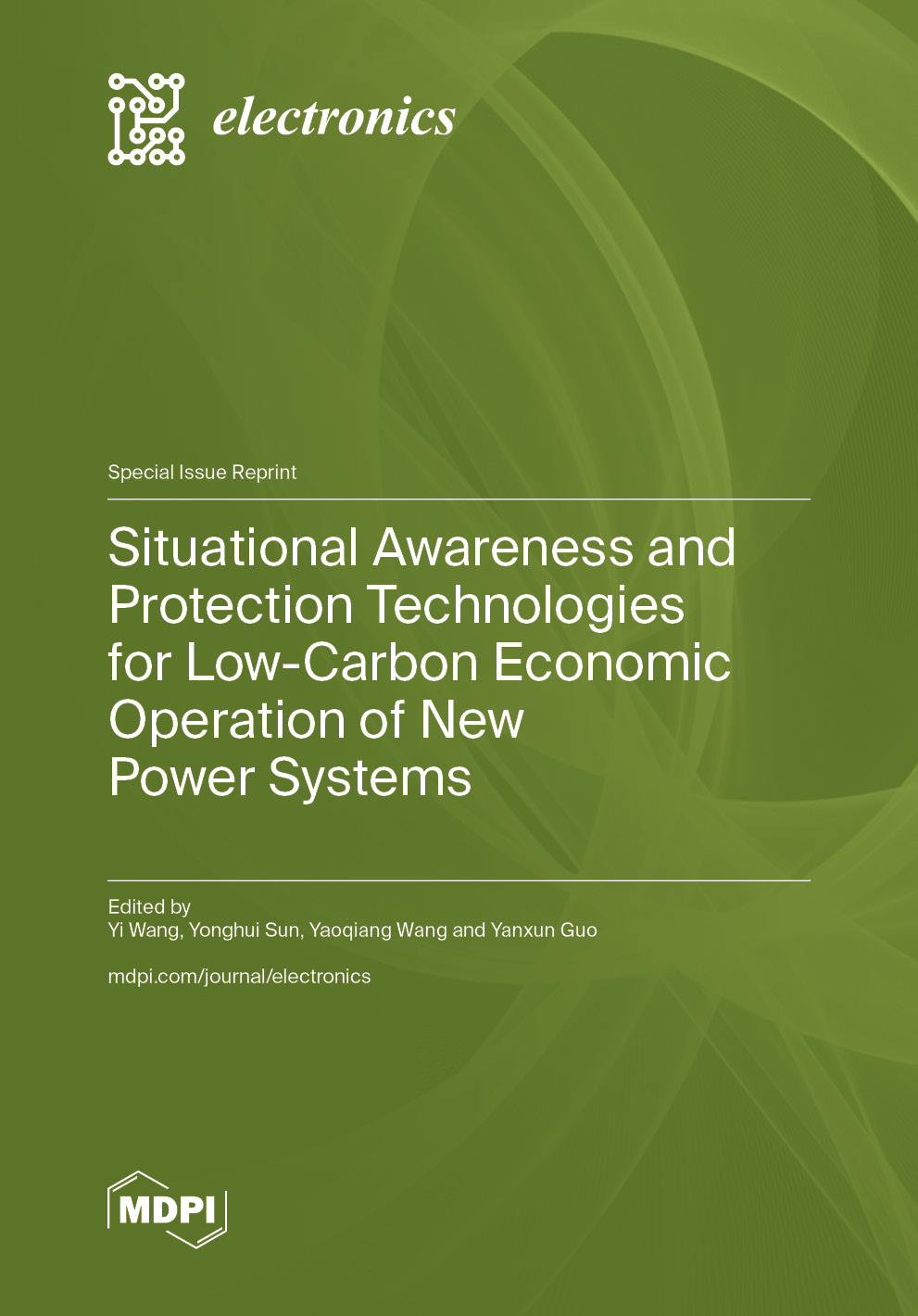 Situational Awareness and Protection Technologies for Low-Carbon Economic Operation of New Power Systems