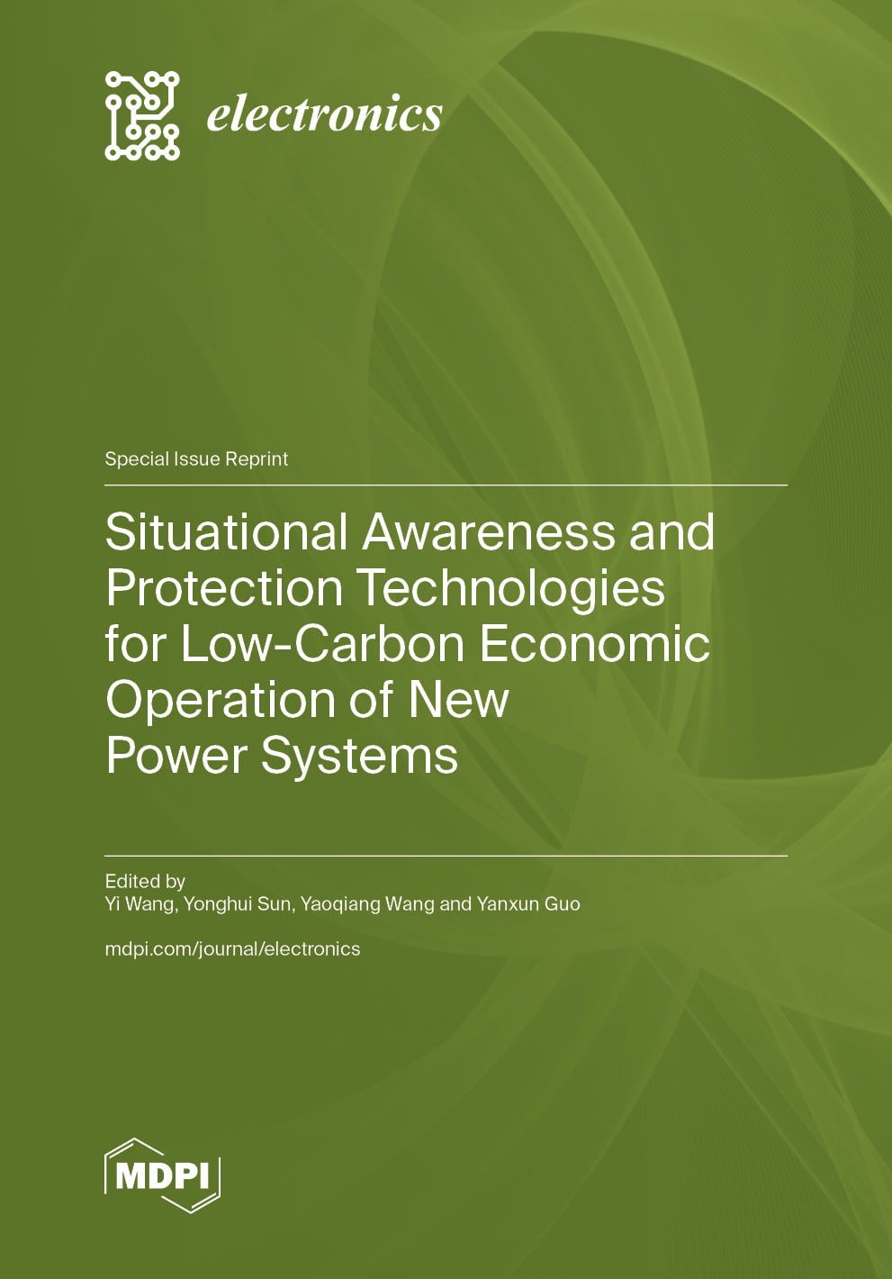 Situational Awareness and Protection Technologies for Low-Carbon Economic Operation of New Power Systems