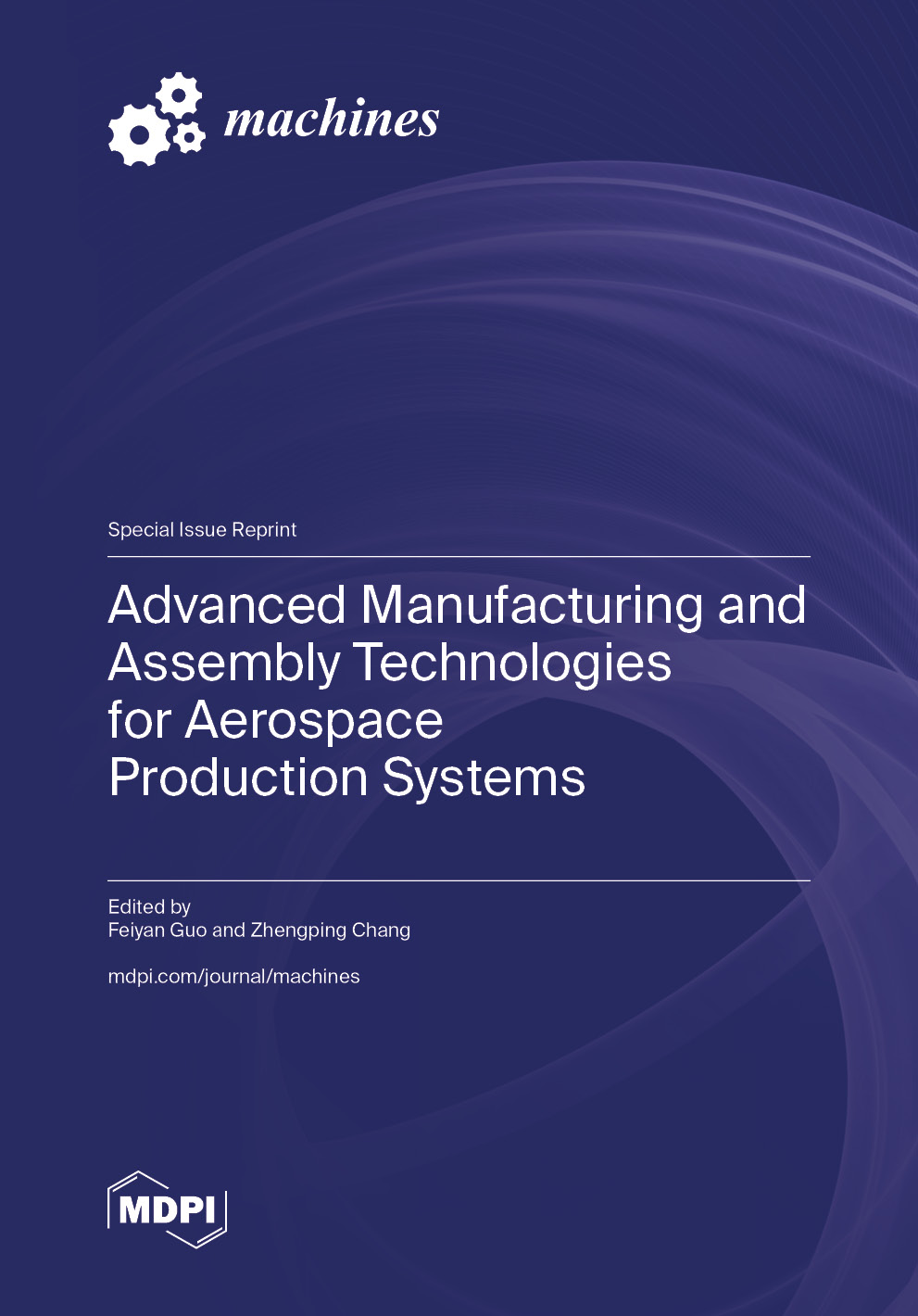 Advanced Manufacturing and Assembly Technologies for Aerospace Production Systems
