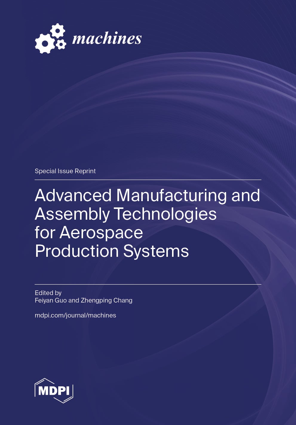 Advanced Manufacturing and Assembly Technologies for Aerospace Production Systems