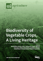 Special Issue Biodiversity of Vegetable Crops, A Living Heritage book cover image