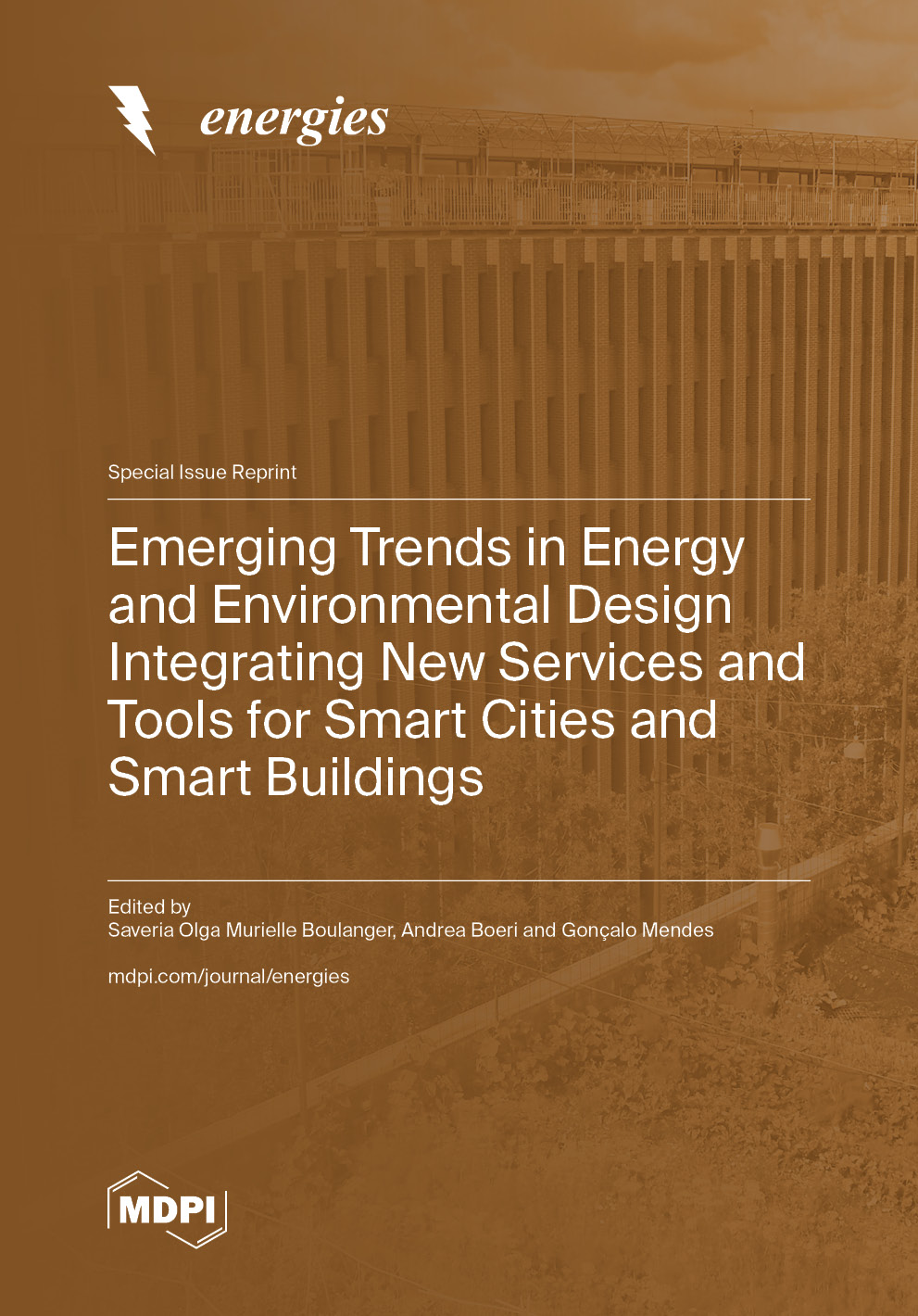 Emerging Trends in Energy and Environmental Design Integrating New Services and Tools for Smart Cities and Smart Buildings