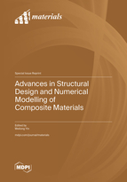 Special Issue Advances in Structural Design and Numerical Modelling of Composite Materials book cover image