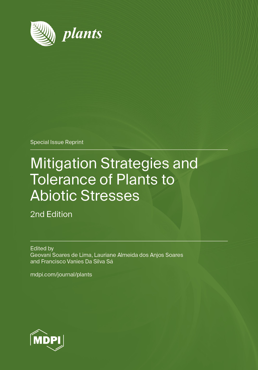 Mitigation Strategies and Tolerance of Plants to Abiotic Stresses