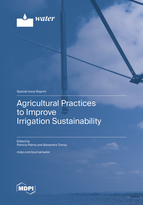 Special Issue Agricultural Practices to Improve Irrigation Sustainability book cover image