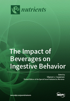 Special issue The Impact of Beverages on Ingestive Behavior book cover image