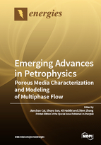 Special issue Emerging Advances in Petrophysics: Porous Media Characterization and Modeling of Multiphase Flow book cover image
