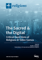 Special issue The Sacred & the Digital. Critical Depictions of Religions in Video Games book cover image