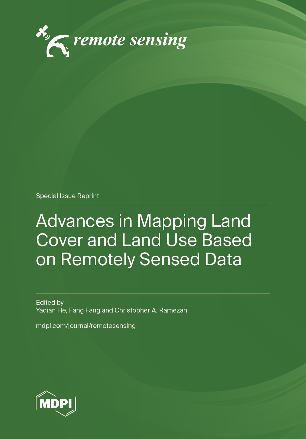 Advances in Mapping Land Cover and Land Use Based on Remotely Sensed Data