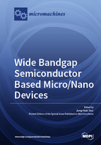 Special issue Wide Bandgap Semiconductor Based Micro/Nano Devices book cover image