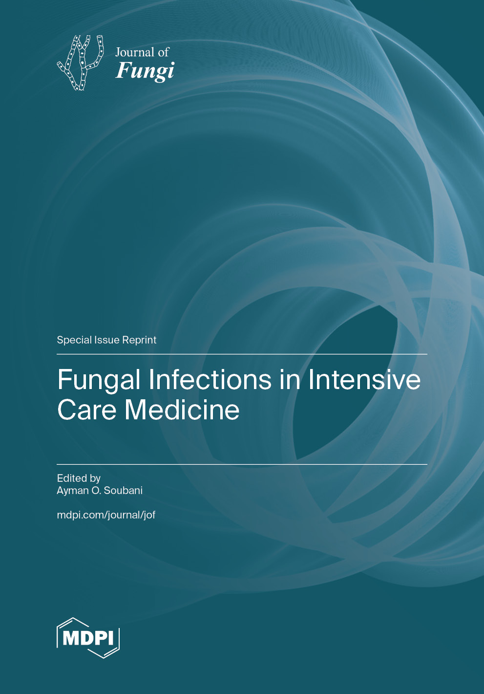 Fungal Infections in Intensive Care Medicine | MDPI Books