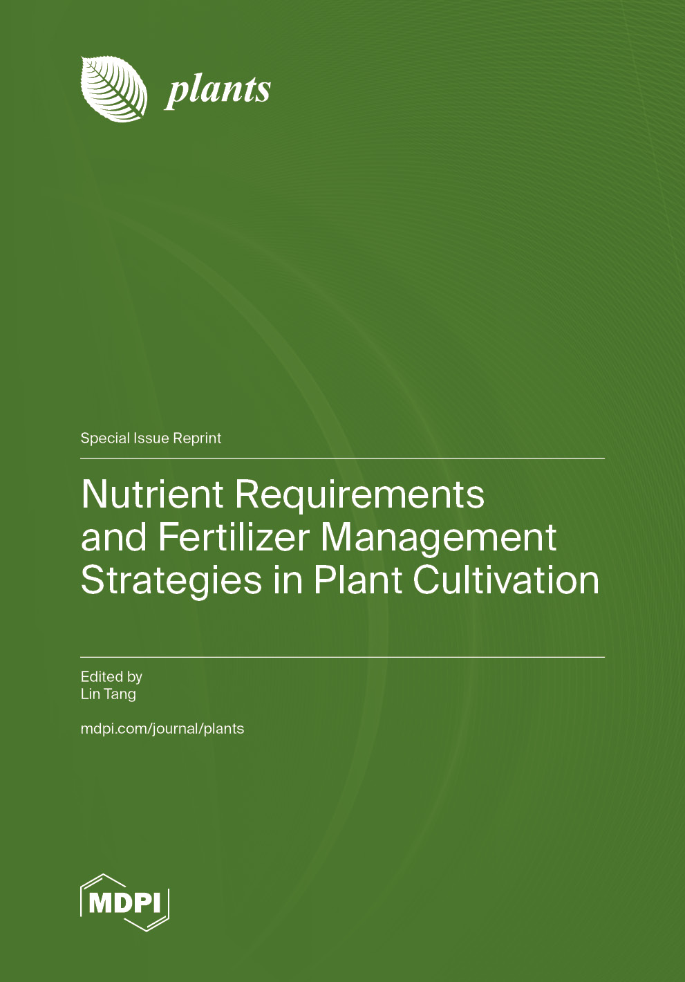 Nutrient Requirements and Fertilizer Management Strategies in Plant ...