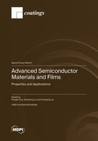 Special Issue Advanced Semiconductor Materials and Films: Properties and Applications book cover image