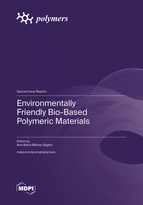 Special Issue Environmentally Friendly Bio-Based Polymeric Materials book cover image