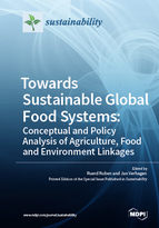 Special Issue Towards Sustainable Global Food Systems :  Conceptual and Policy Analysis of Agriculture, Food and Environment Linkages book cover image