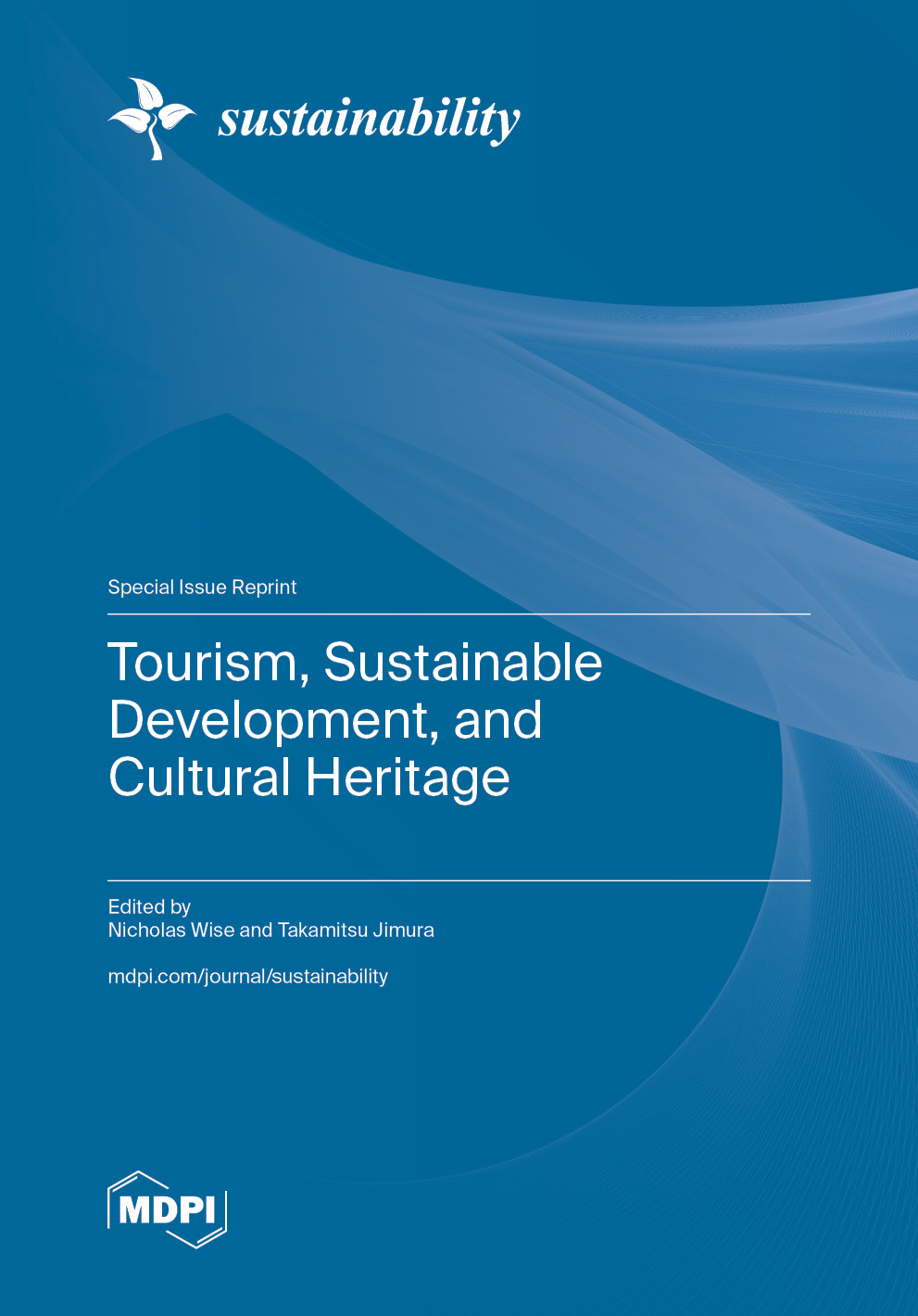 Tourism, Sustainable Development, and Cultural Heritage