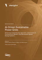 Special Issue AI-Driven Sustainable Power Grids: Enhancing Cybersecurity, Operation, and Control of Conventional, Modern, and Renewable-Based Energy Systems book cover image