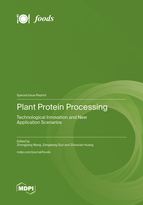 Special Issue Plant Protein Processing: Technological Innovation and New Application Scenarios book cover image