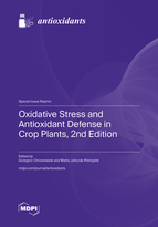 Special Issue Oxidative Stress and Antioxidant Defense in Crop Plants, 2nd Edition book cover image