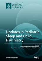 Special Issue Updates in Pediatric Sleep and Child Psychiatry book cover image