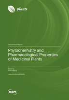 Special Issue Phytochemistry and Pharmacological Properties of Medicinal Plants book cover image