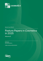 Special Issue Feature Papers in <em>Cosmetics</em> in 2025 book cover image