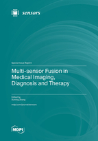 Special Issue Multi-sensor Fusion in Medical Imaging, Diagnosis and Therapy book cover image