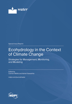 Special Issue Ecohydrology in the Context of Climate Change: Strategies for Management, Monitoring, and Modeling book cover image