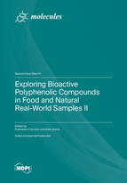 Special Issue Exploring Bioactive Polyphenolic Compounds in Food and Natural Real-World Samples II book cover image