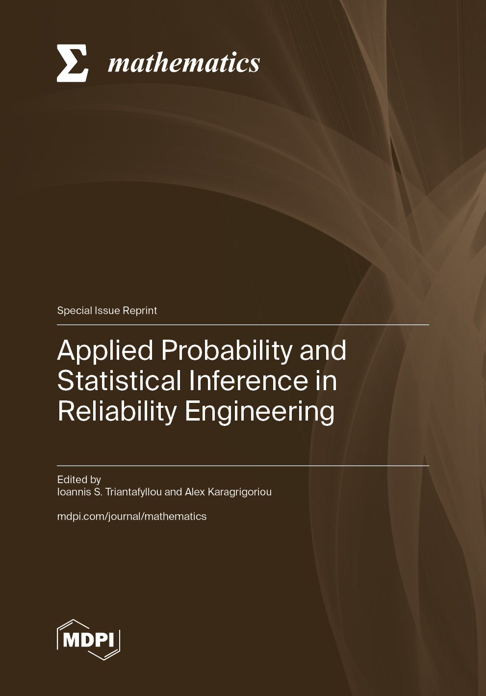 Applied Probability and Statistical Inference in Reliability Engineering