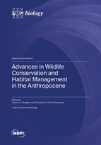 Special Issue Advances in Wildlife Conservation and Habitat Management in the Anthropocene book cover image