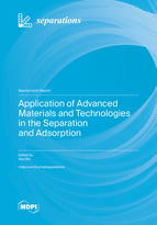 Special Issue Application of Advanced Materials and Technologies in the Separation and Adsorption book cover image