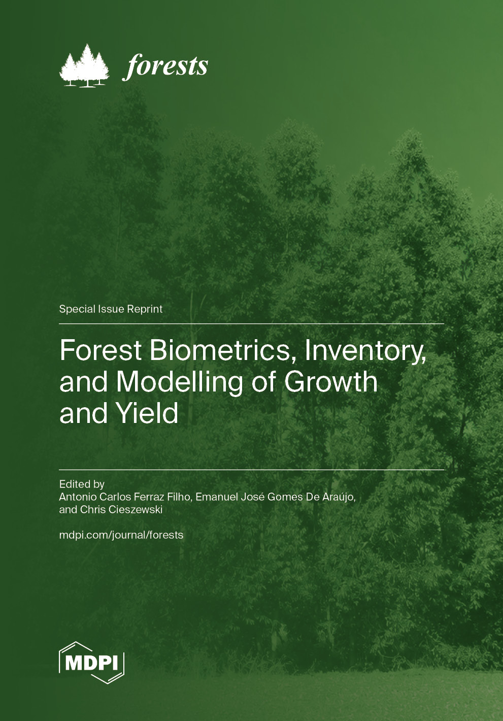 Forest Biometrics, Inventory, and Modelling of Growth and Yield