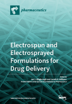 Special issue Electrospun and Electrosprayed Formulations for Drug Delivery book cover image