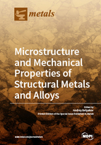 Special issue Microstructure and Mechanical Properties of Structural Metals and Alloys book cover image