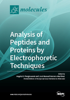 Special Issue Analysis of Peptides and Proteins by Electrophoretic Techniques book cover image