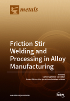 Special issue Friction Stir Welding and Processing in Alloy Manufacturing book cover image