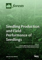 Special issue Seedling Production and Field Performance of Seedlings book cover image