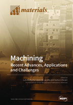 Special issue Machining—Recent Advances, Applications and Challenges book cover image