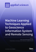 Special issue Machine Learning Techniques Applied to Geoscience Information System and Remote Sensing book cover image